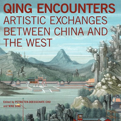 Qing Encounters – by Craig Clunas Qing Encounters – by Craig Clunas